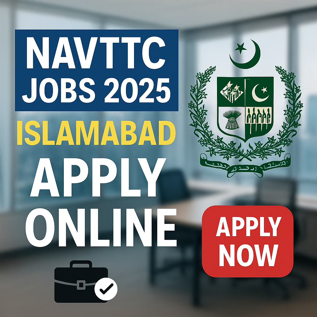 NAVTTC Islamabad Jobs 2025