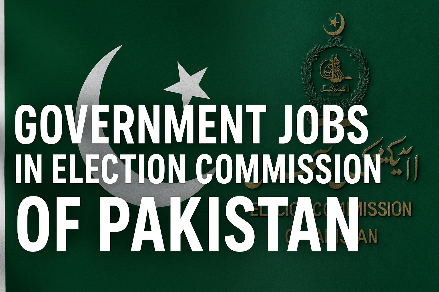 Government Jobs in Election Commission of Pakistan