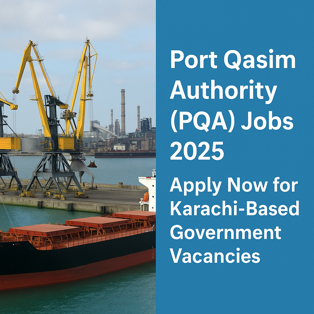 Port Qasim Authority (PQA) Jobs 2025